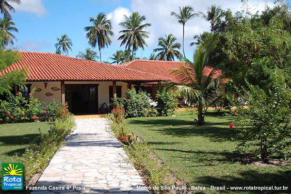 Fazenda Caeira 4ª Praia - Morro de São Paulo